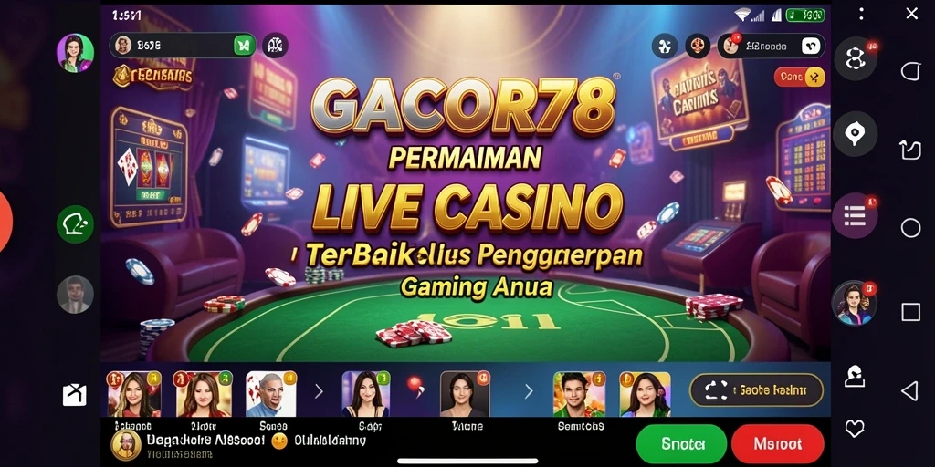 Screenshot GACOR78 menampilkan dealer langsung dan gameplay yang mendebarkan.